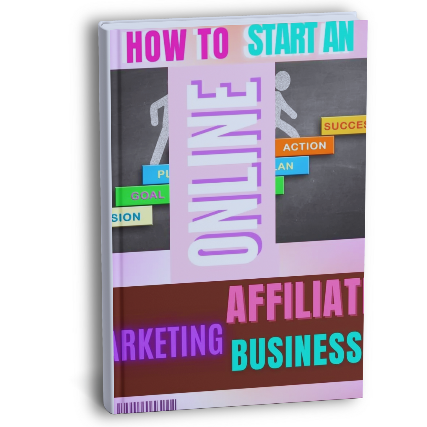 HOW TO START AN AFFILIATE MARKETING BUSINESS