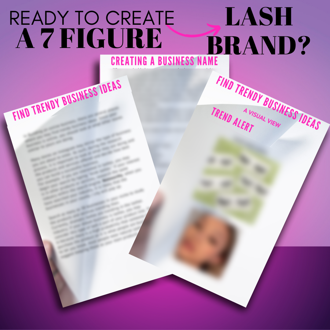 HOW TO START A 7 FIGURE LASH BRAND